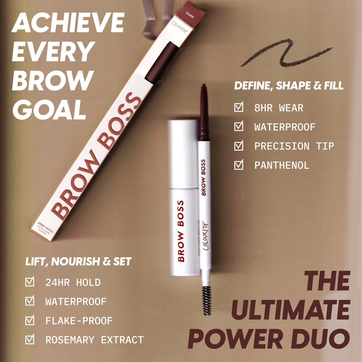 Taupe Brow Boss Pencil brow makeup displayed with open pencil and spoolie wand on beige background, surrounded by text callouts highlighting 8HR wear, waterproof, precision tip, panthenol, 24HR hold, flake-proof formula, and rosemary extract.