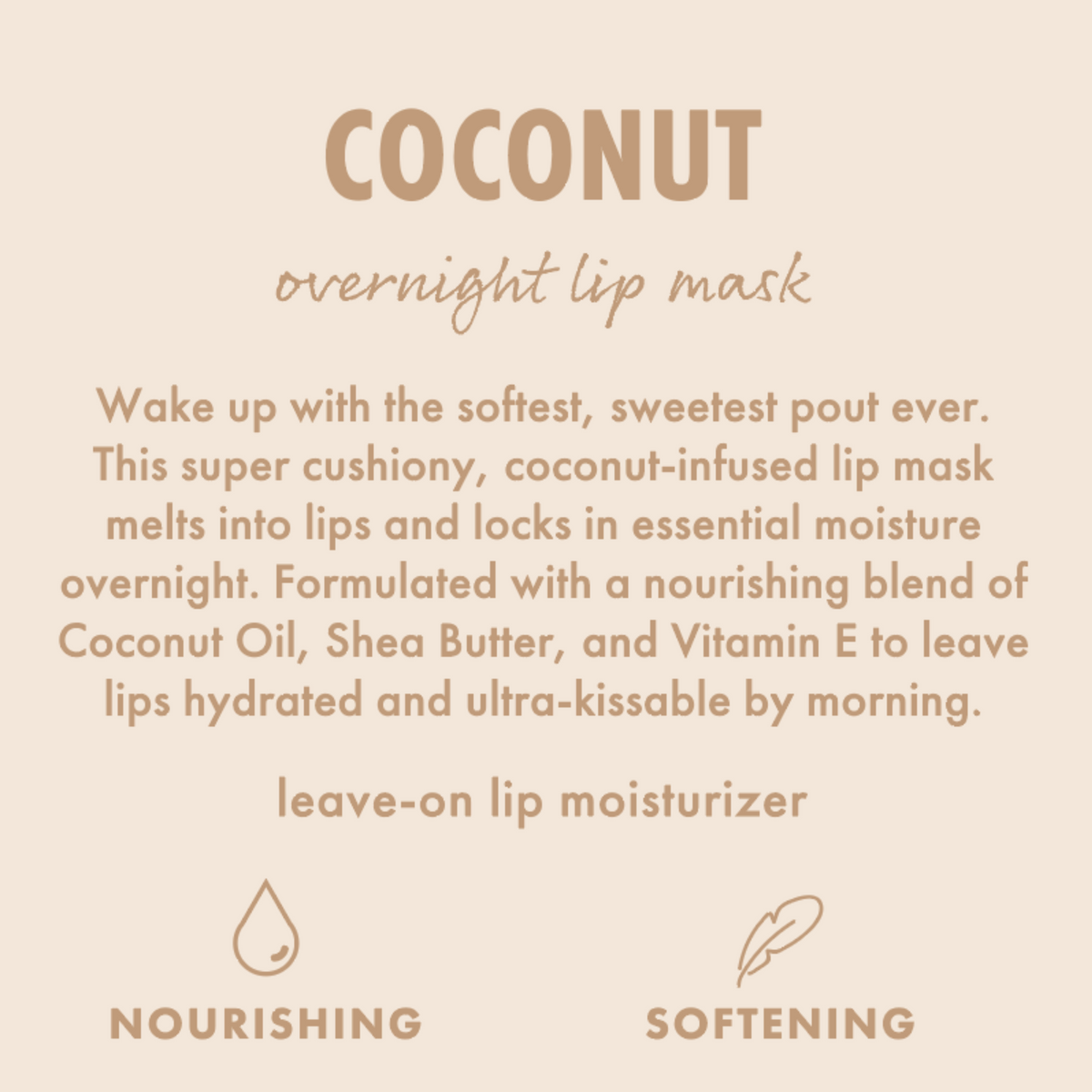Coconut ColourPop Lip Mask presented on a beige infographic, promoting an overnight leave-on lip moisturizer that melts into lips to lock in moisture; made with coconut oil, shea butter, and vitamin E, with nourishing and softening icons.
