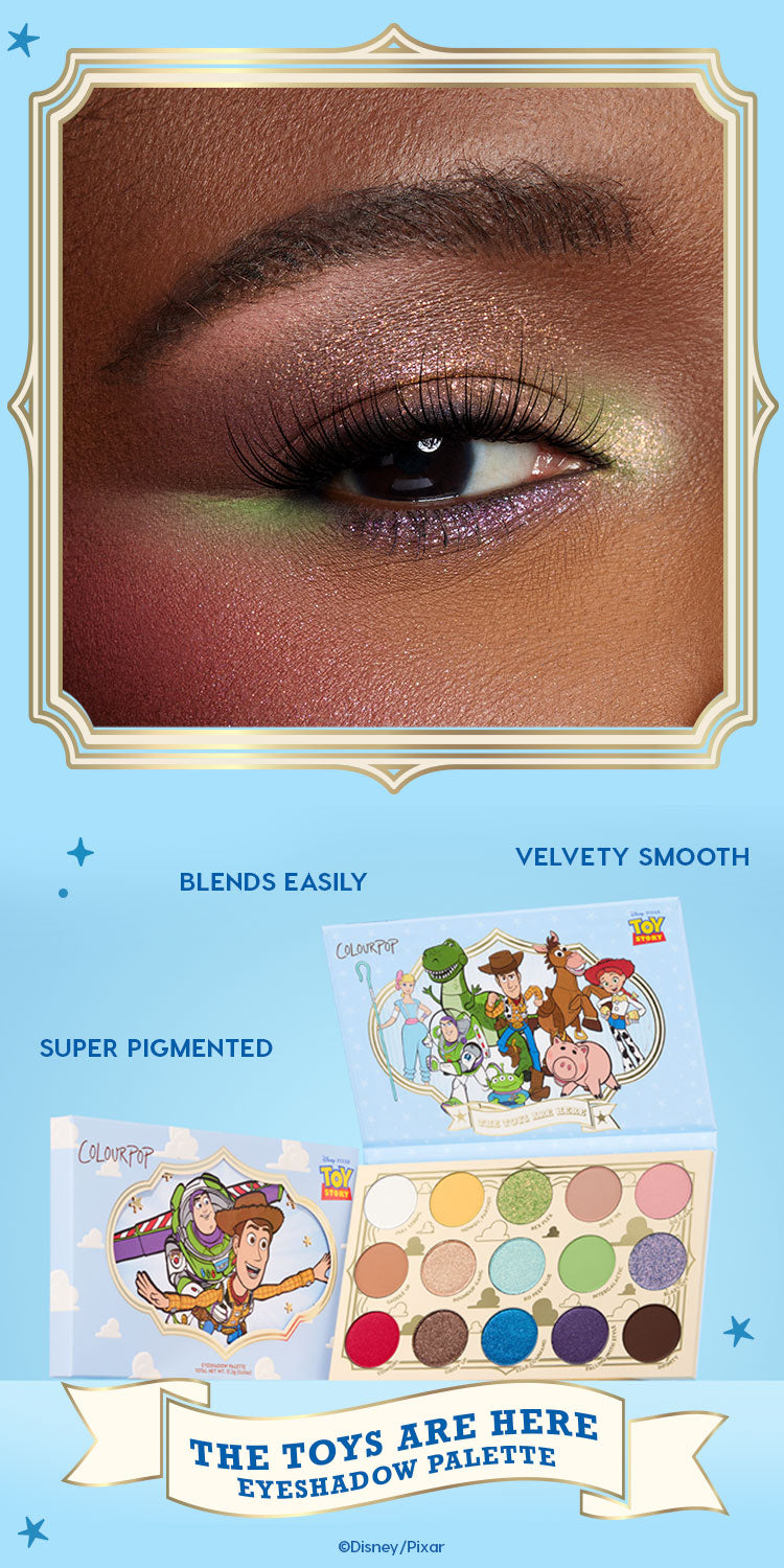 The Toys Are Here | Toy Story Collab Palette | ColourPop