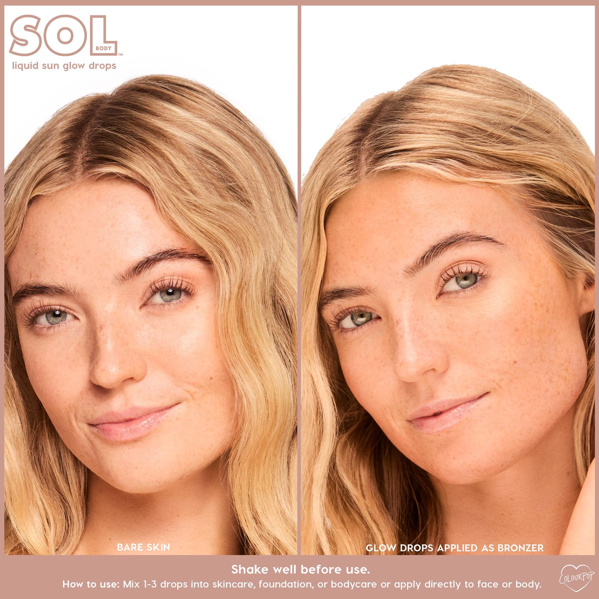 Split studio close-up demonstrates Bronze Glow: left shows bare skin, right shows dewy, sun-kissed radiance after ColourPop SOL Liquid Sun Glow Drops applied as bronzer, giving a natural warm bronze across cheeks and forehead.
