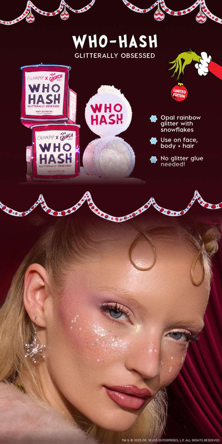 ColourPop x The Grinch Who-Hash Glitterally Obsessed body glitter gel sparkles on a model’s cheeks, featuring opal rainbow snowflake glitter in limited-edition holiday packaging; wearable on face, body, and hair with no glitter glue needed.