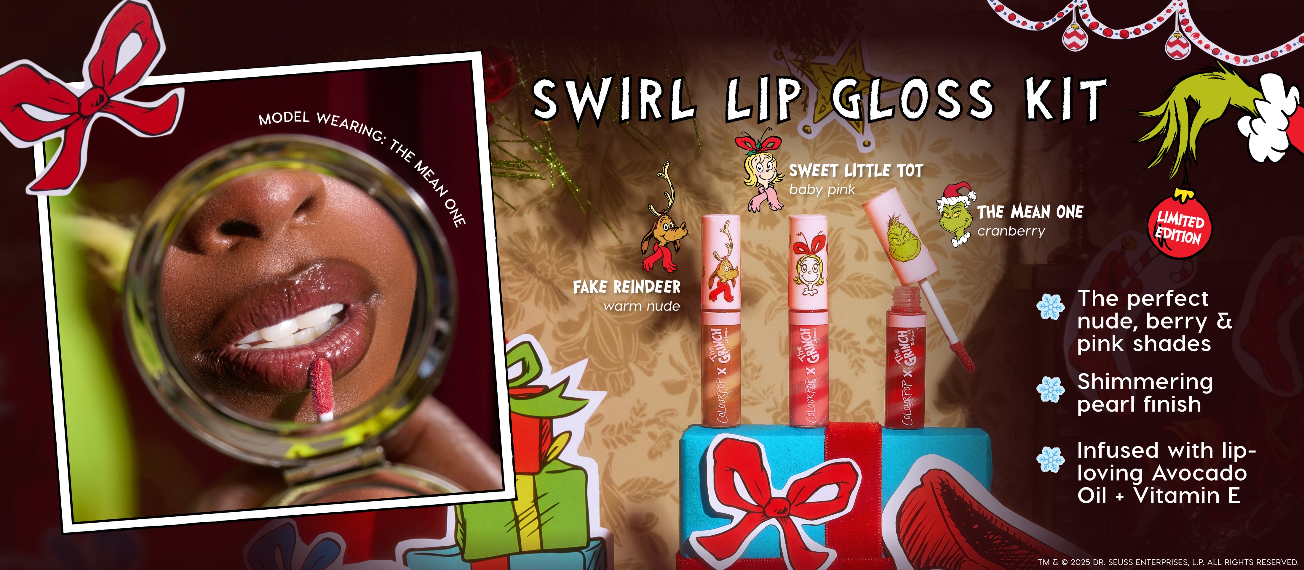 ColourPop x The Grinch Swirl Lip Gloss Kit displayed: three limited-edition swirl tubes - Fake Reindeer warm nude, Sweet Little Tot baby pink, The Mean One cranberry - with one wand open as a model applies gloss, set against a festive holiday gift scene.