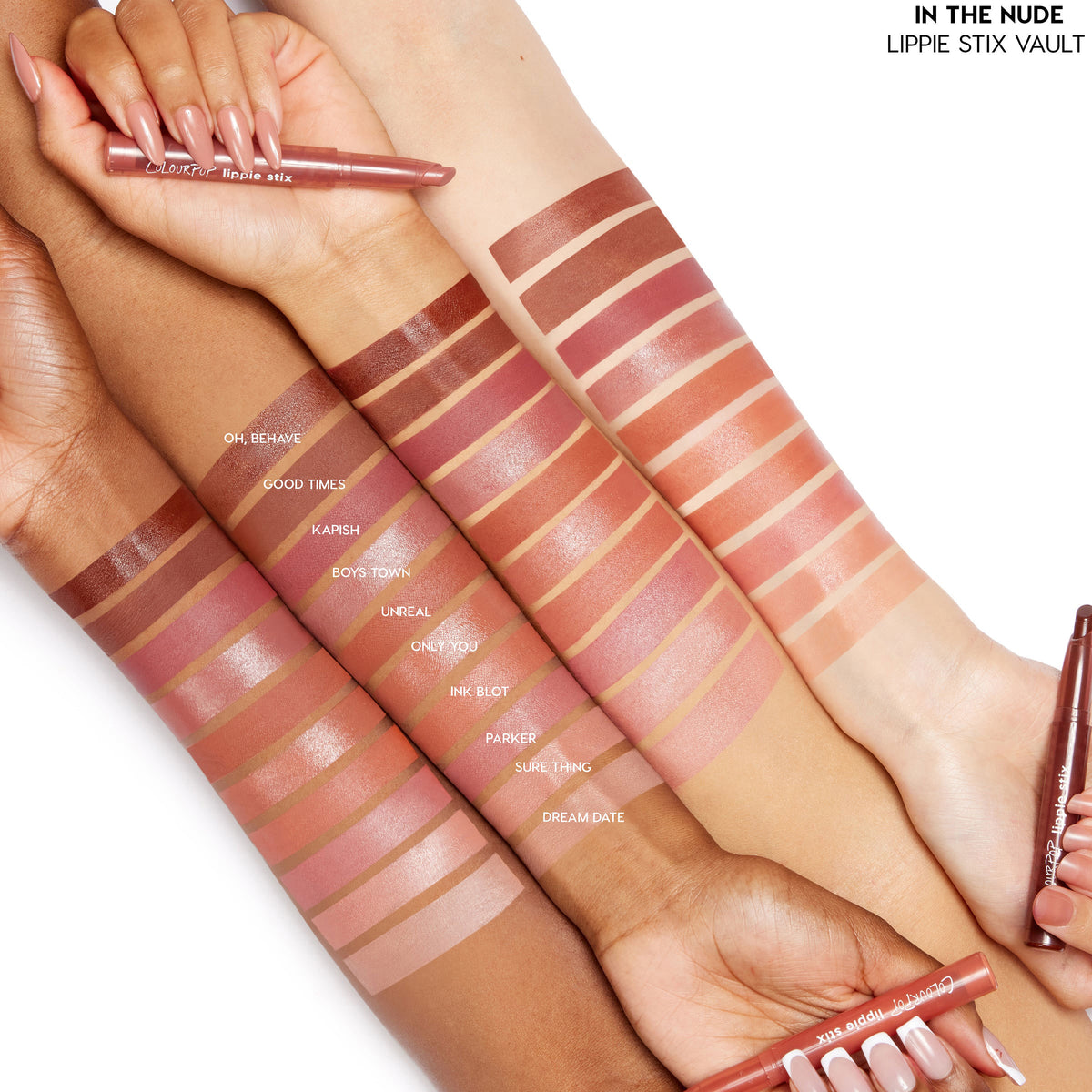 ColourPop Lippie Stix In the Nude vault swatched on three arms of different skin tones - rows of creamy matte and shimmer nude pink, peach, and brown shades (Oh, Behave, Parker, Dream Date) - with Lippie Stix pens on a white studio backdrop.